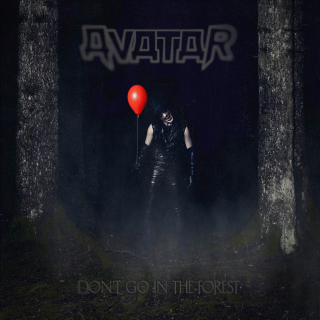 Avatar - Don't Go In The Forest (Beastie Butterfly)