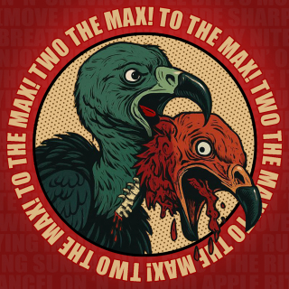 TO THE MAX!  - Two The Max! (ALL NOIR)
